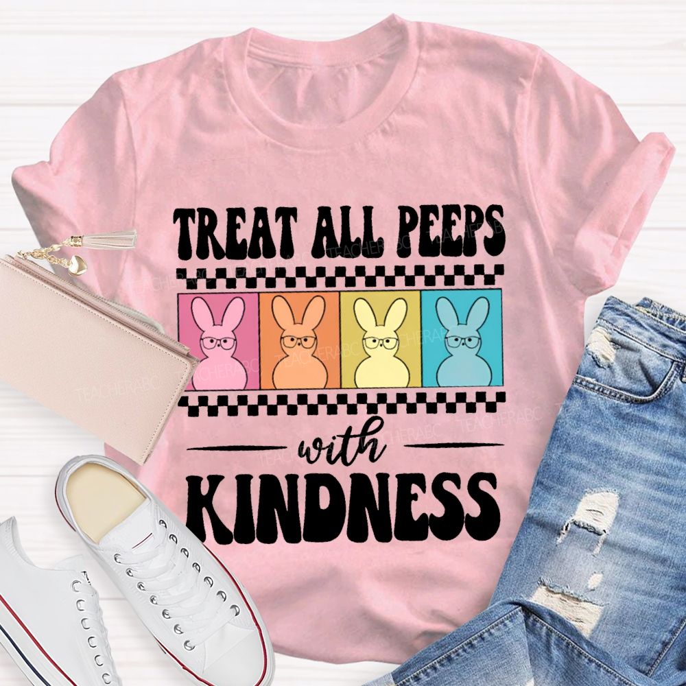 Treat All Peeps With Kindness Easter Color Bunny Teacher T-shirt