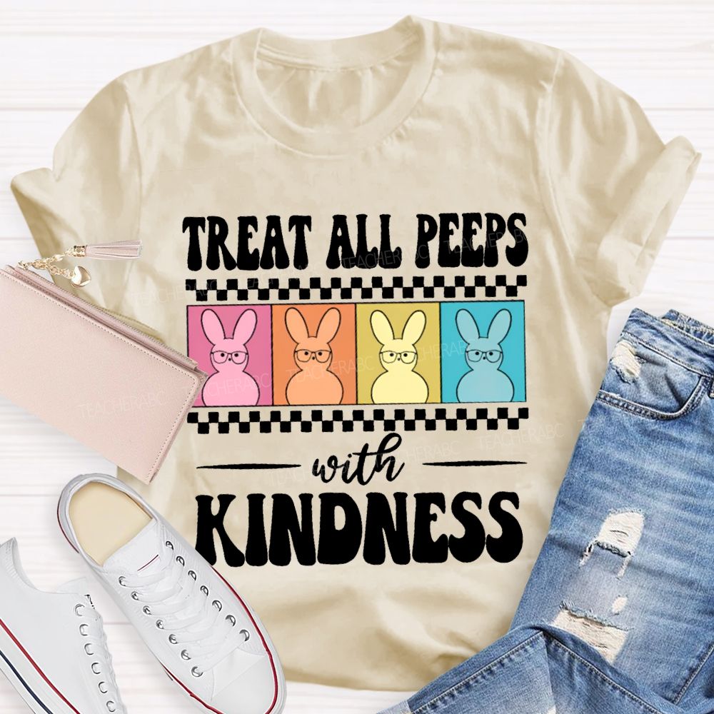 Treat All Peeps With Kindness Easter Color Bunny Teacher T-shirt