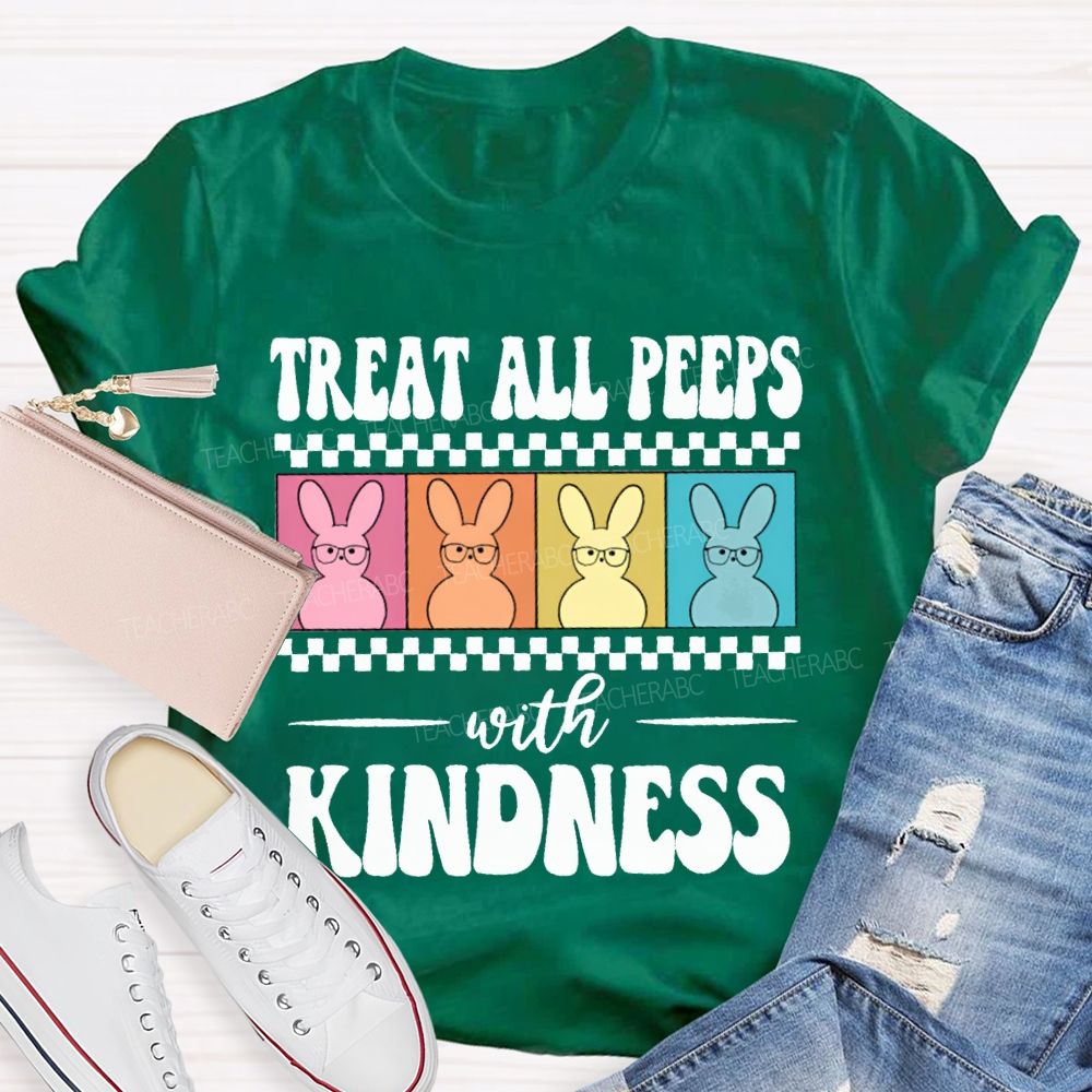 Treat All Peeps With Kindness Easter Color Bunny Teacher T-shirt