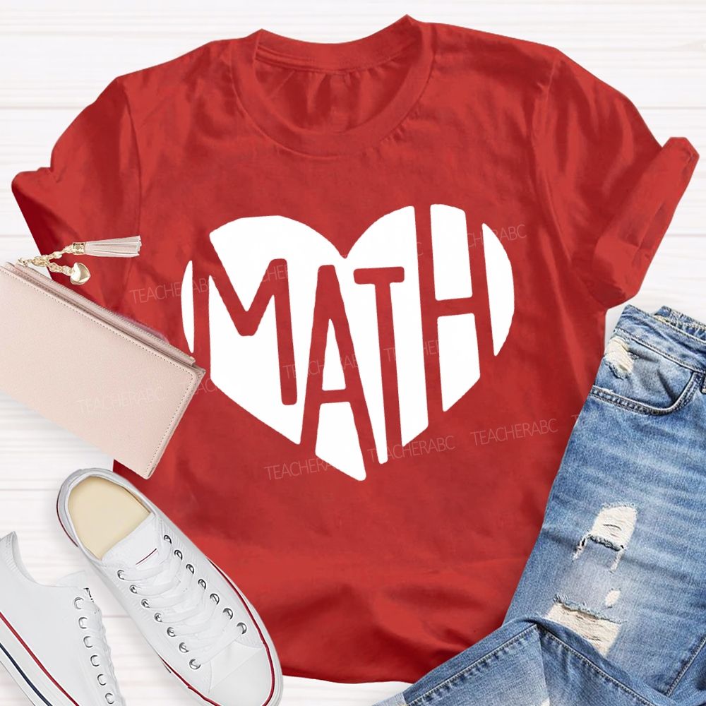 Heart-Shaped Font Mathematics Teacher T-shirt
