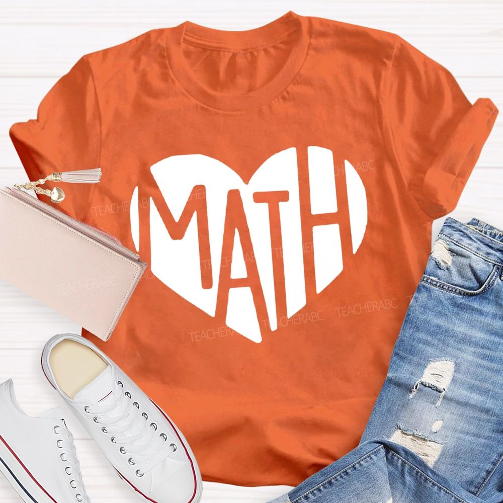Heart-Shaped Font Mathematics Teacher T-shirt