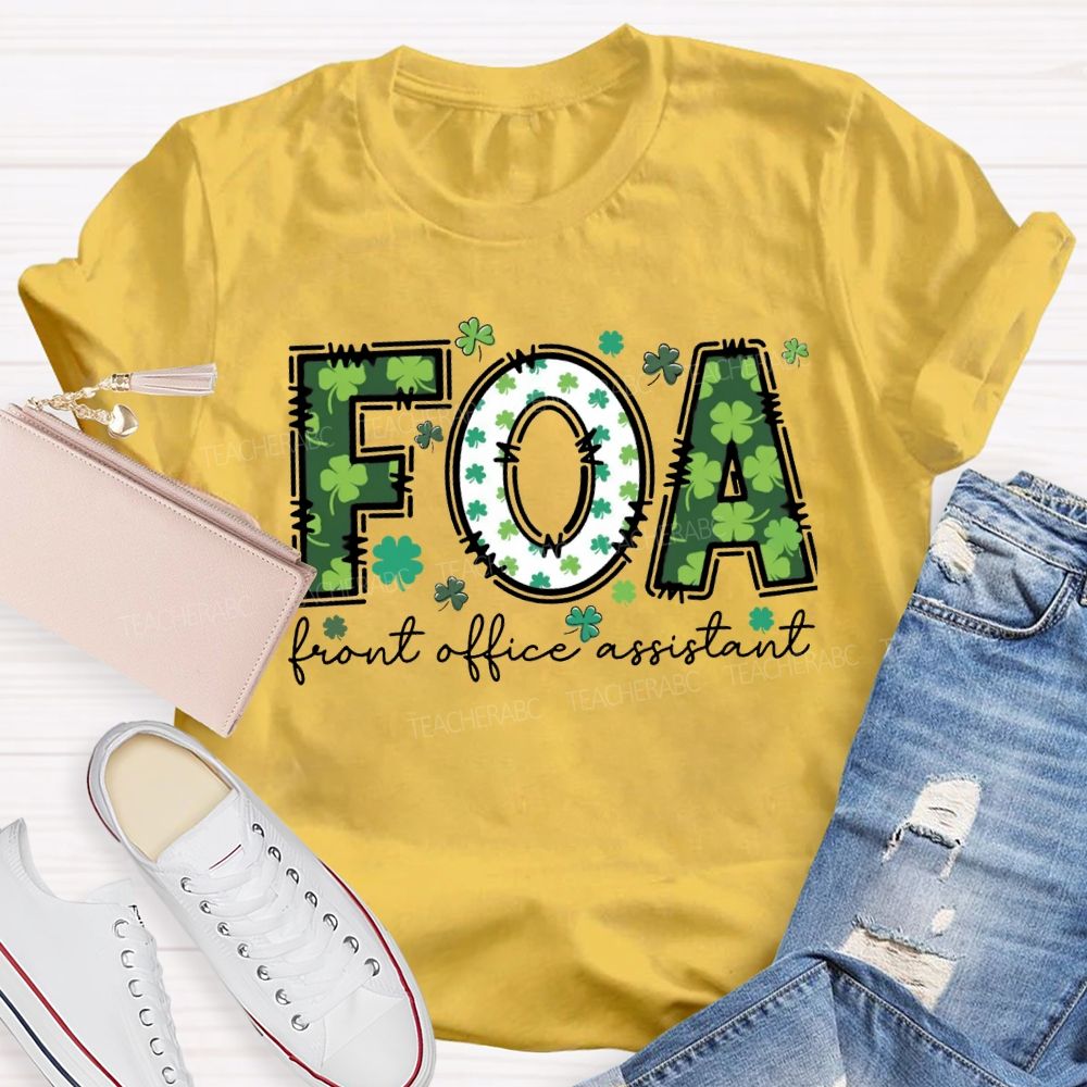 Front Office Assistant Lucky Four-Leaf Clover Font T-shirt