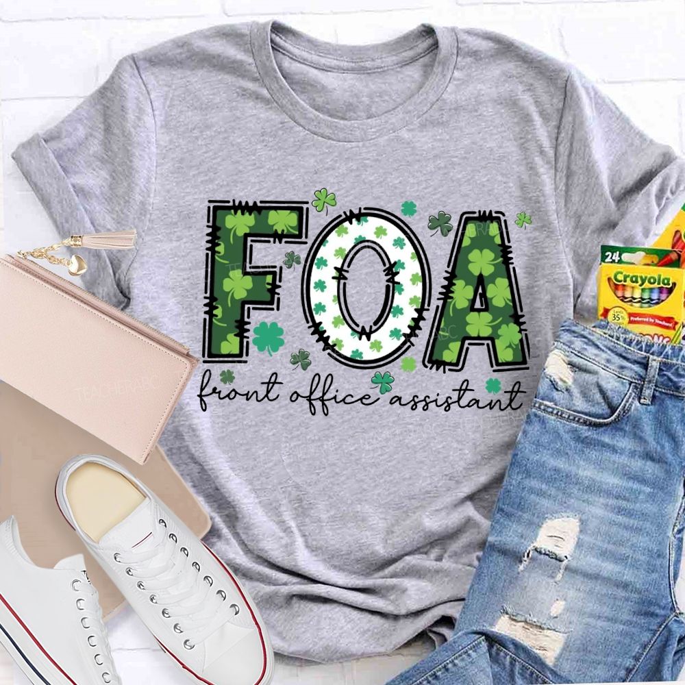 Front Office Assistant Lucky Four-Leaf Clover Font T-shirt