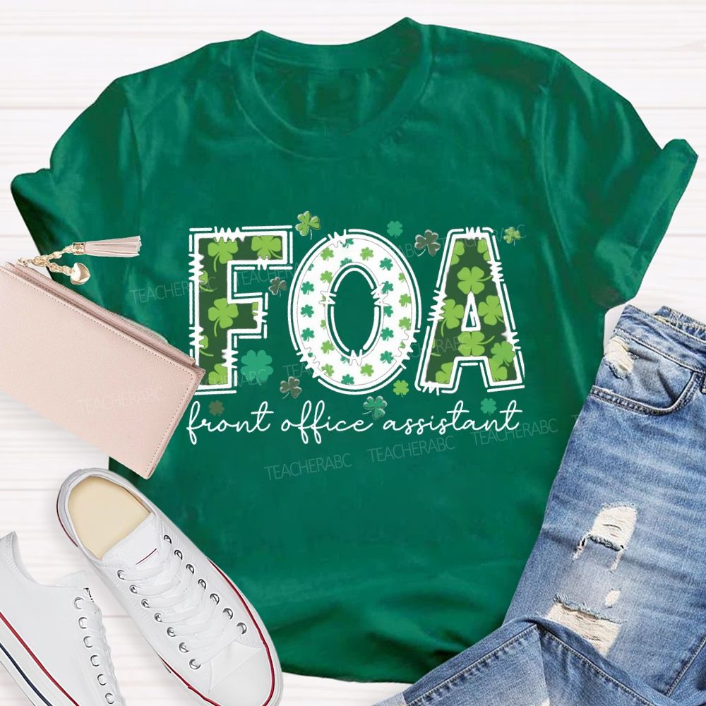 Front Office Assistant Lucky Four-Leaf Clover Font T-shirt