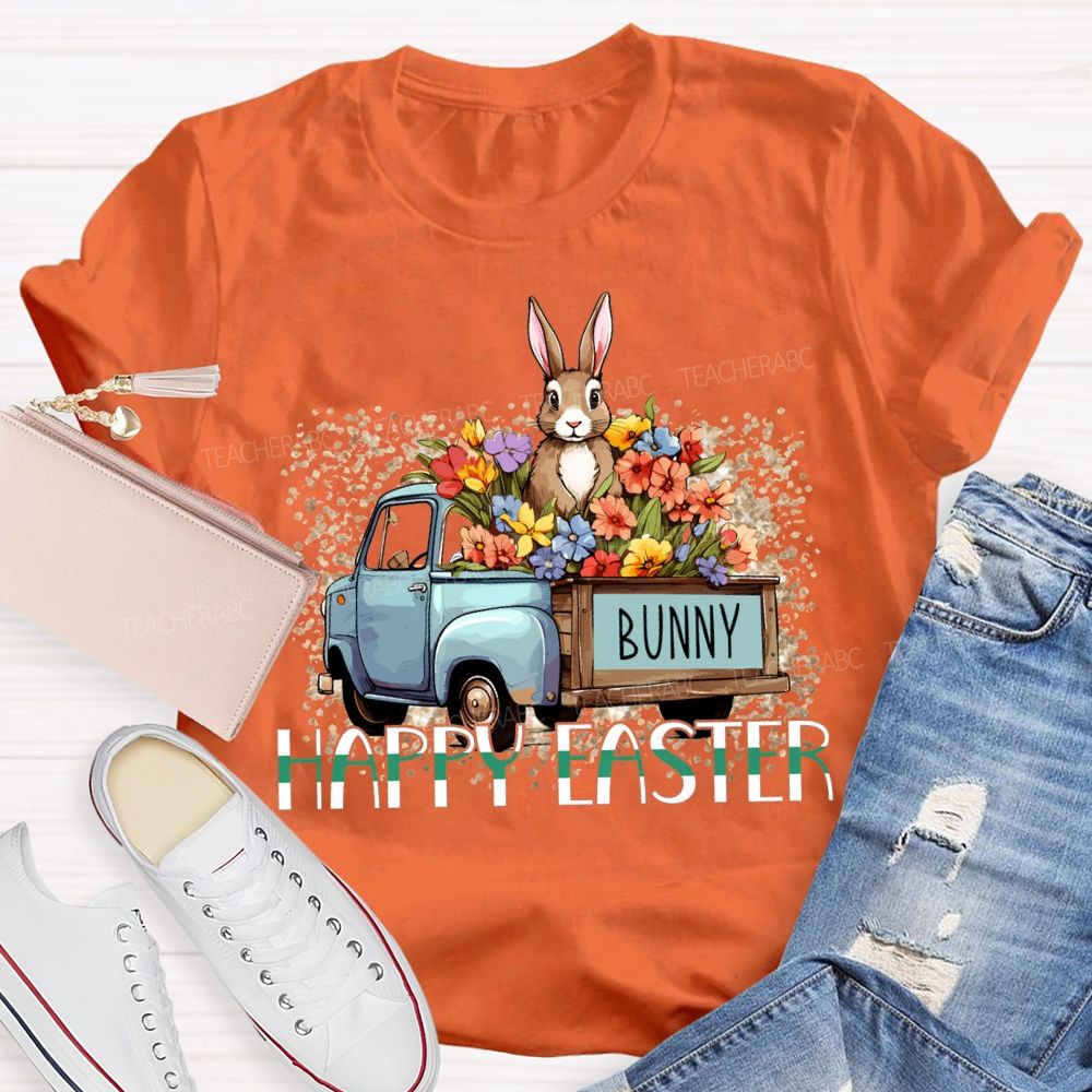 Happy Easter A Car Full Of Flowers And Bunny Teacher T-shirt