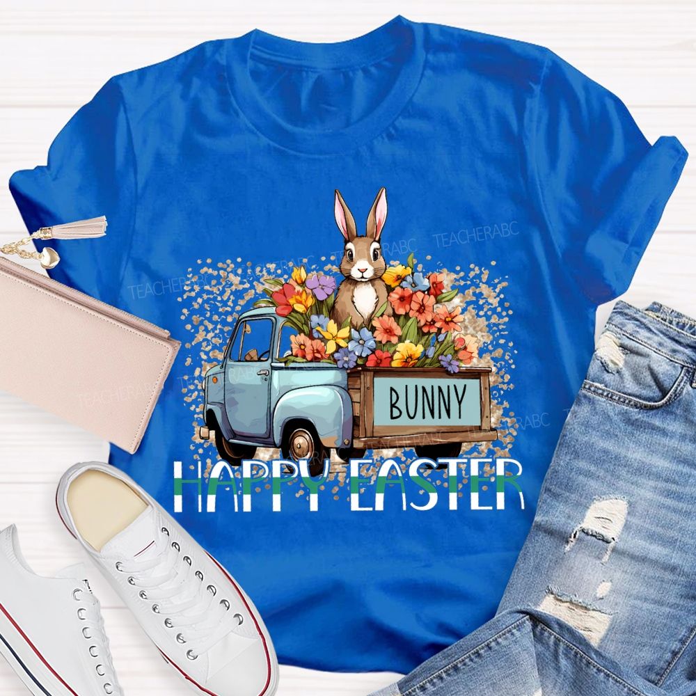 Happy Easter A Car Full Of Flowers And Bunny Teacher T-shirt