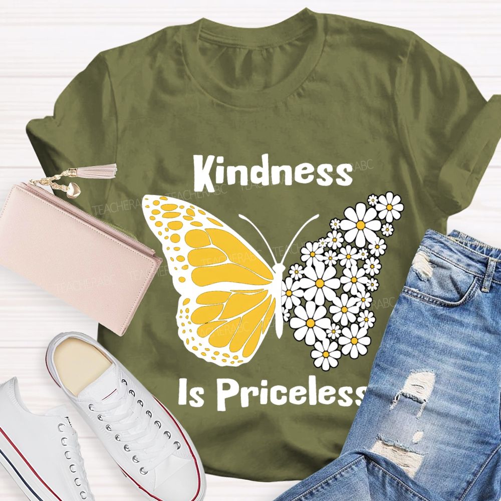 Kindness Is Priceless Flowers And Butterflies Teacher T-shirt