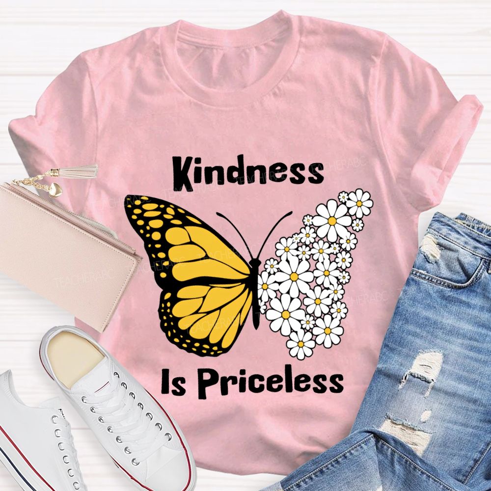 Kindness Is Priceless Flowers And Butterflies Teacher T-shirt