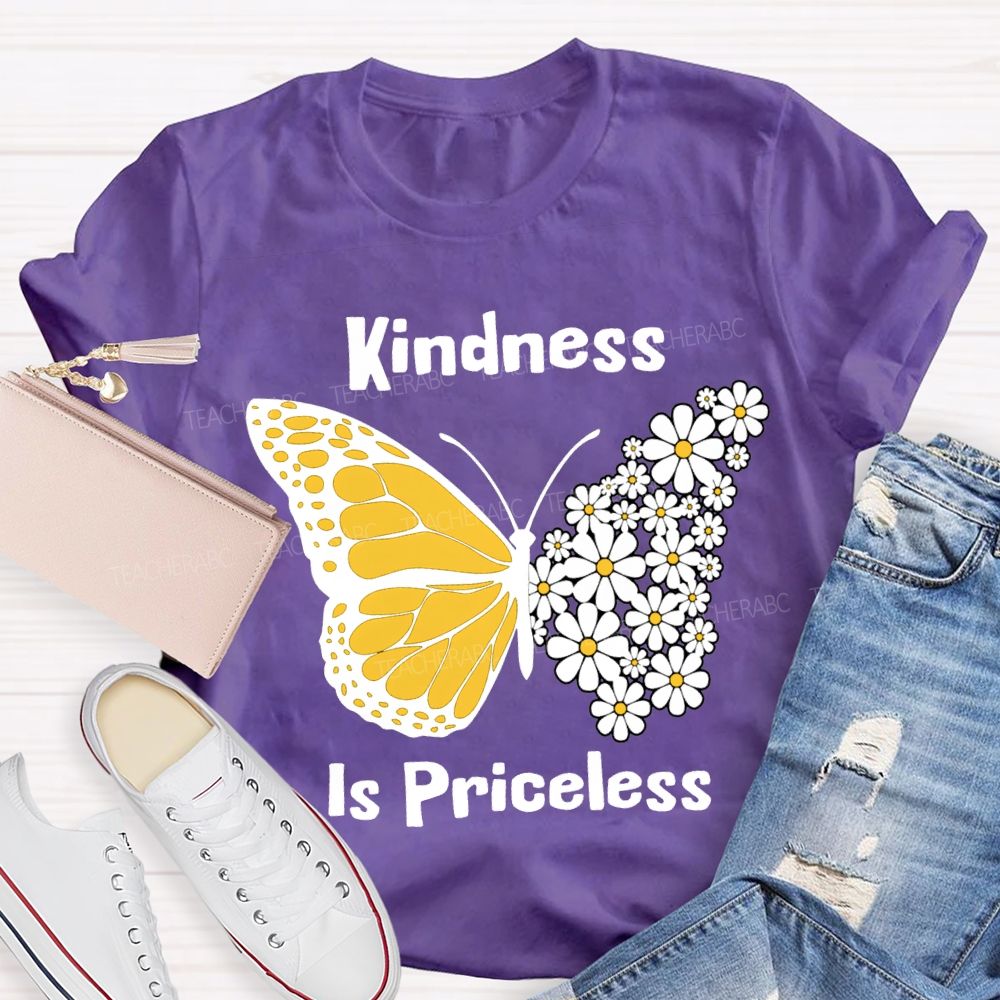 Kindness Is Priceless Flowers And Butterflies Teacher T-shirt