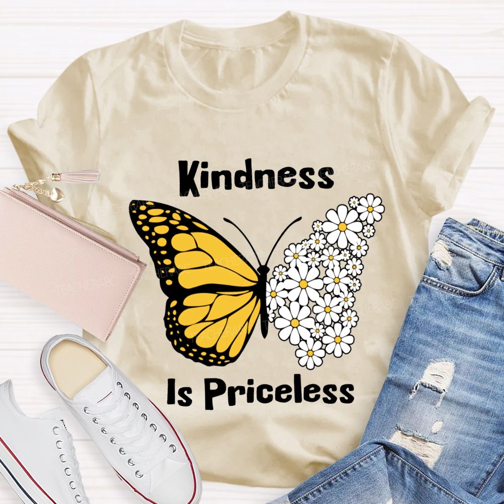 Kindness Is Priceless Flowers And Butterflies Teacher T-shirt
