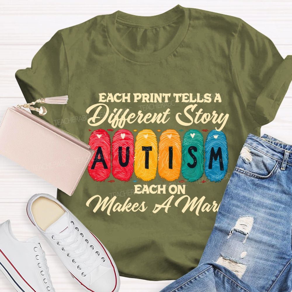 Each Print Tells A Different Story Each One Makes A Mark Teacher T-shirt