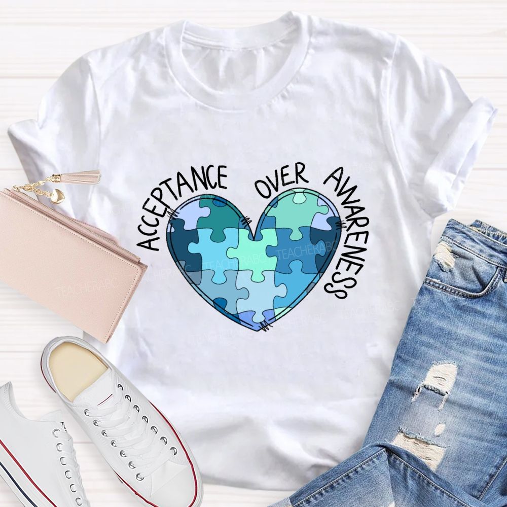 Acceptance Over Awareness Blue Heart Teacher T-shirt