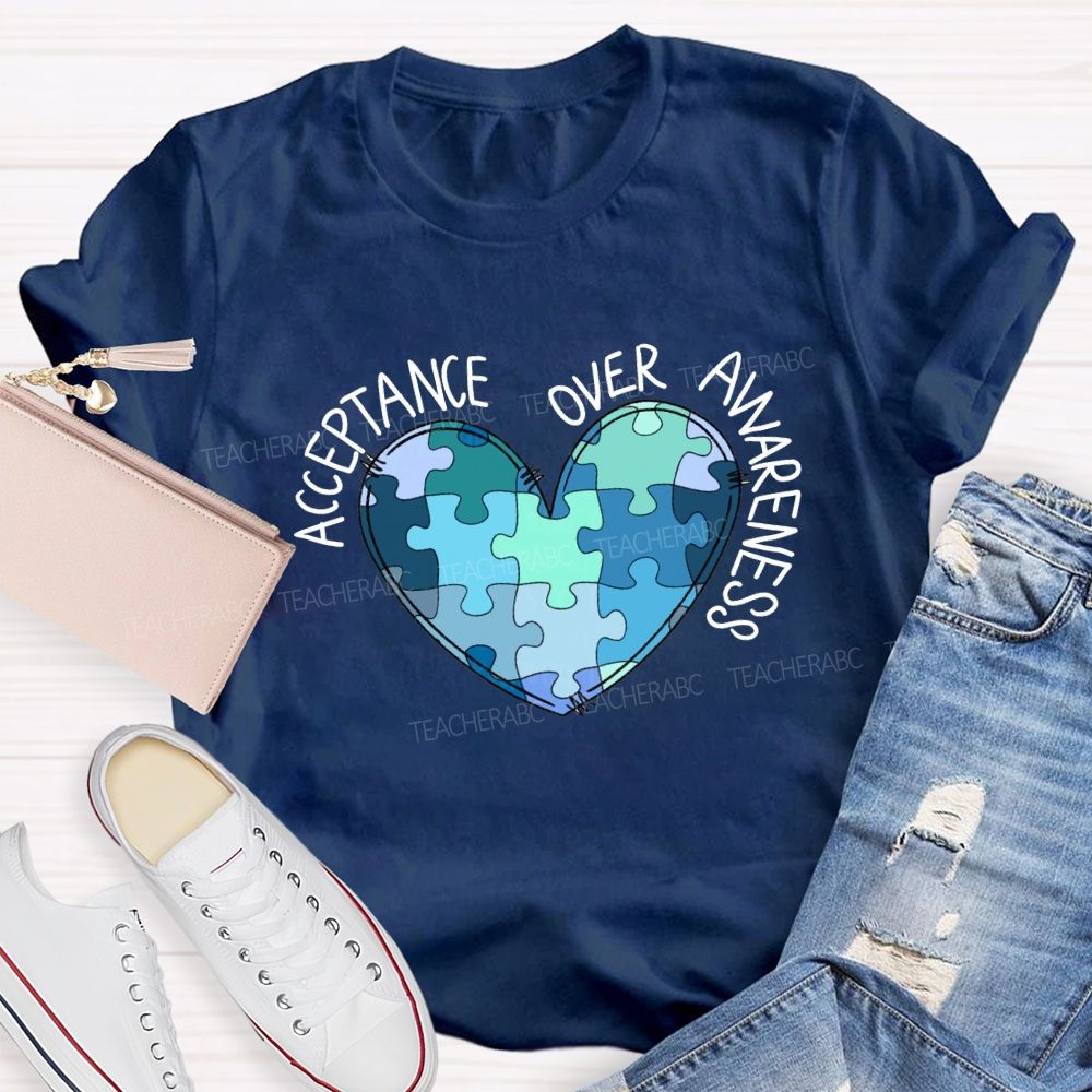 Acceptance Over Awareness Blue Heart Teacher T-shirt