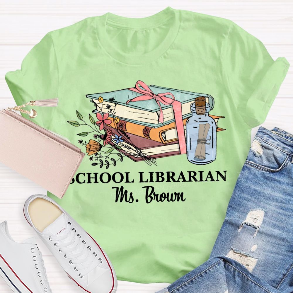 Personalized Name School Librarian Flowers And Books T-shirt