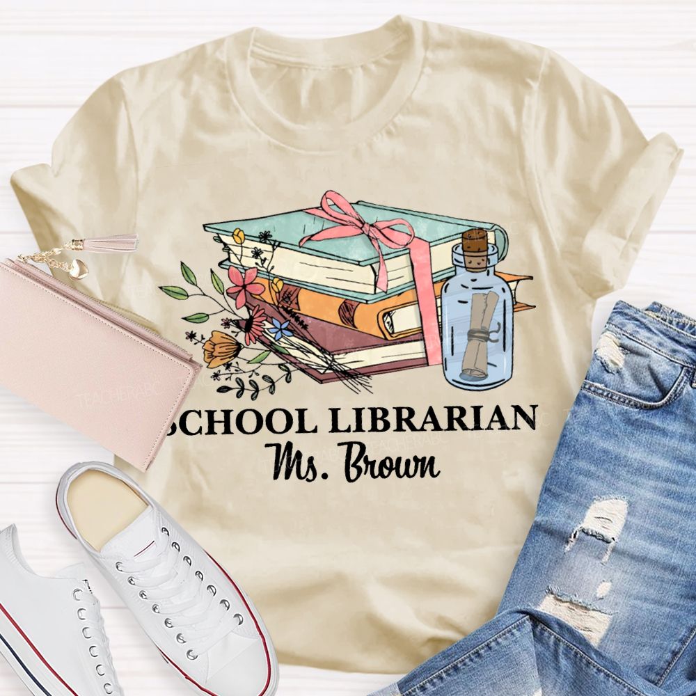 Personalized Name School Librarian Flowers And Books T-shirt