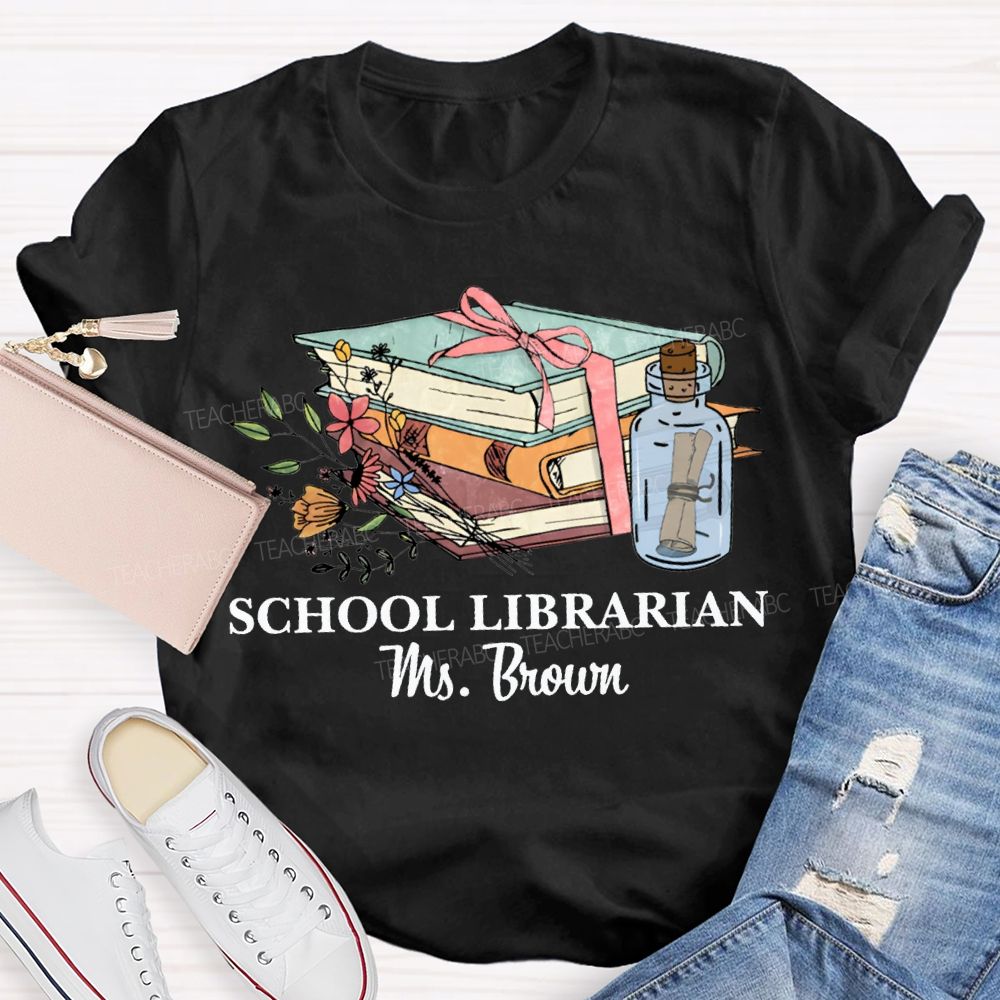 Personalized Name School Librarian Flowers And Books T-shirt