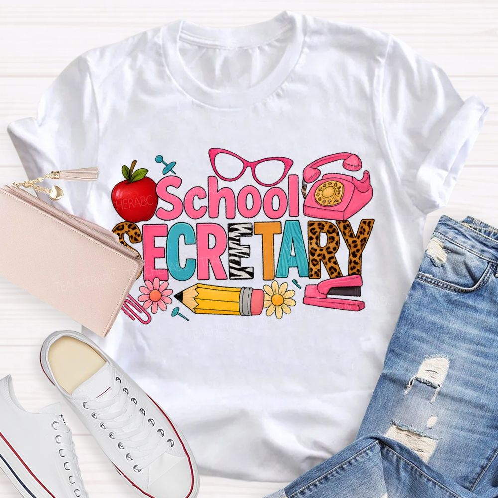 School Secretary Apple Pencil And Colored Fonts T-shirt