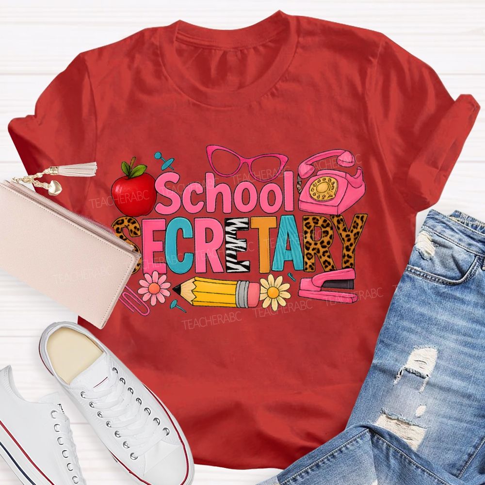 School Secretary Apple Pencil And Colored Fonts T-shirt