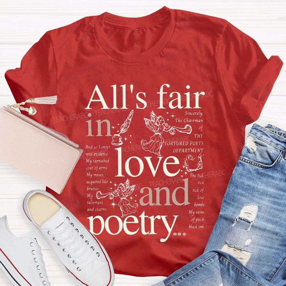 All'S Fair In Love And Poetry Teacher T-shirt