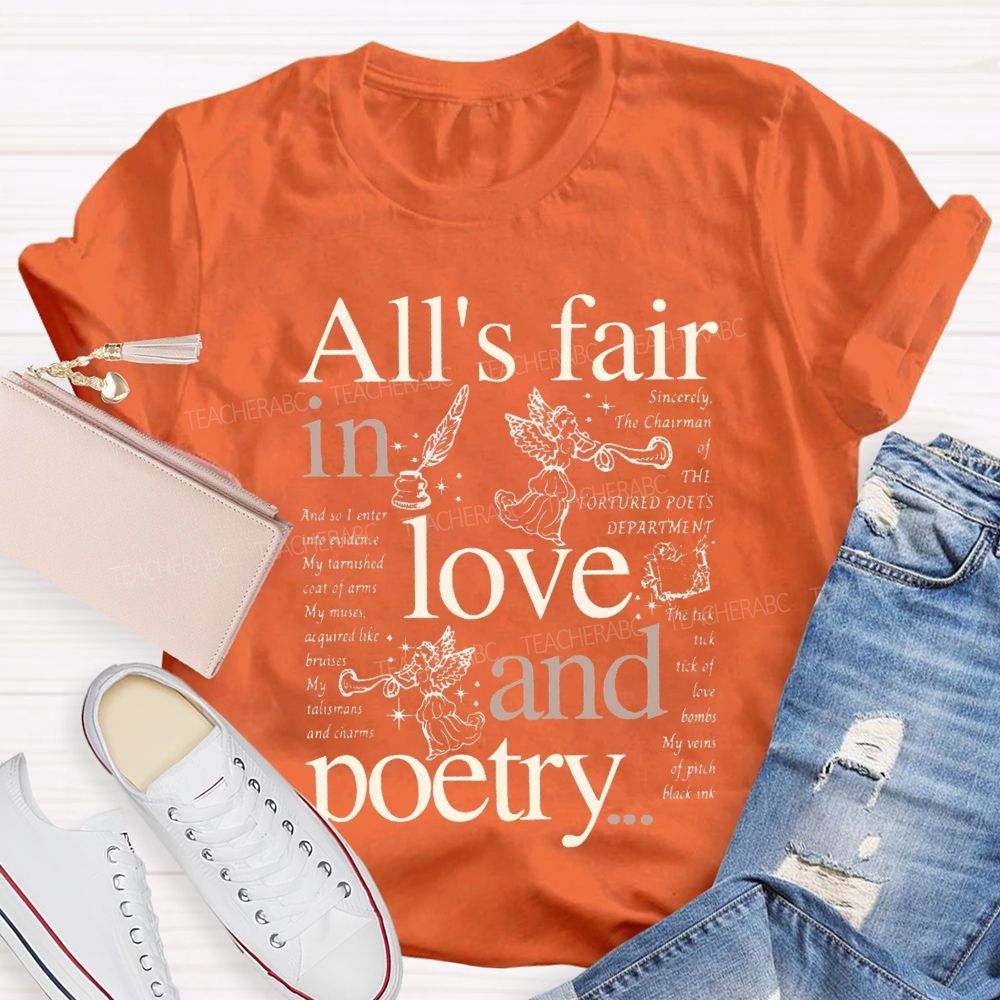 All'S Fair In Love And Poetry Teacher T-shirt