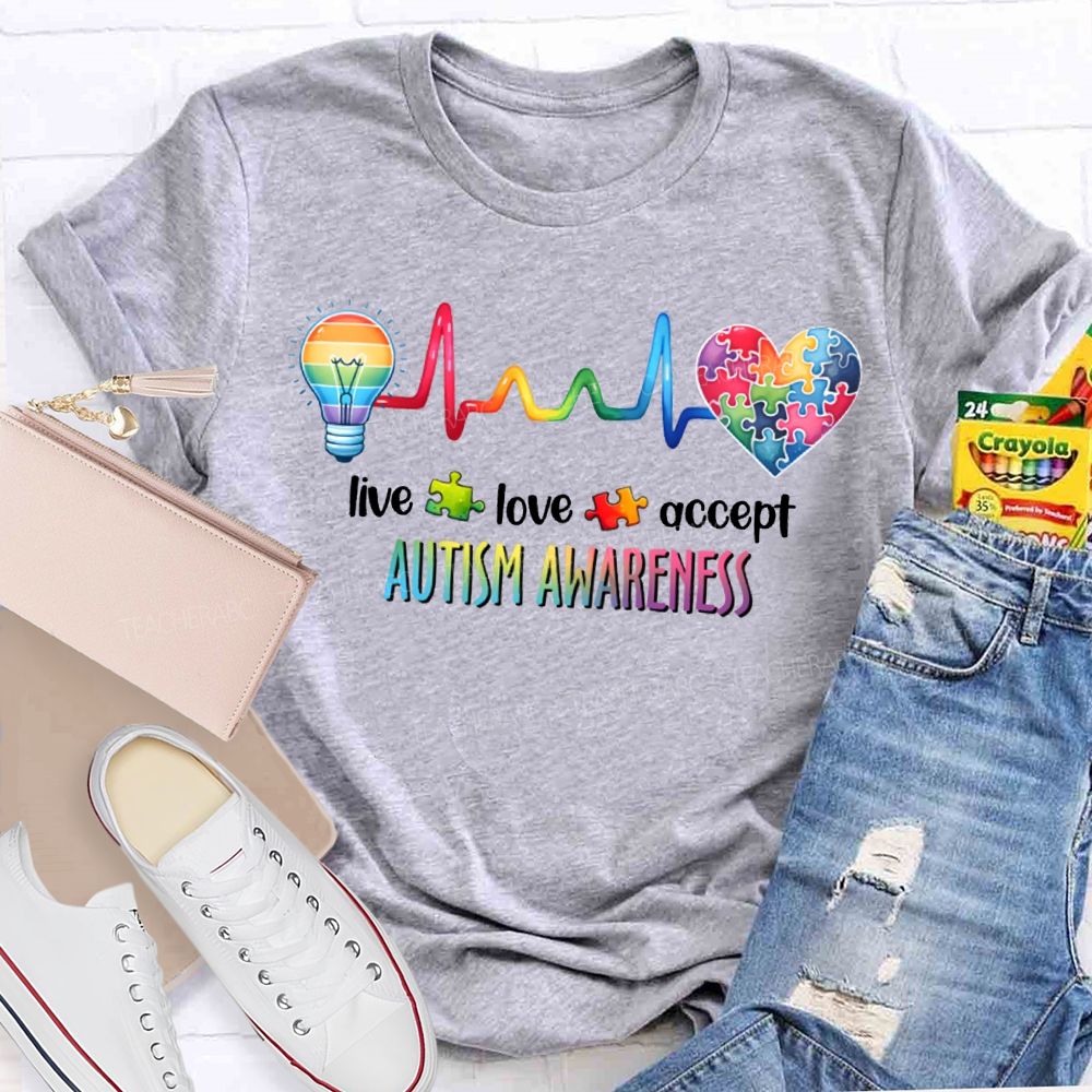 Live Love Accept Autism Awareness Teacher T-shirt