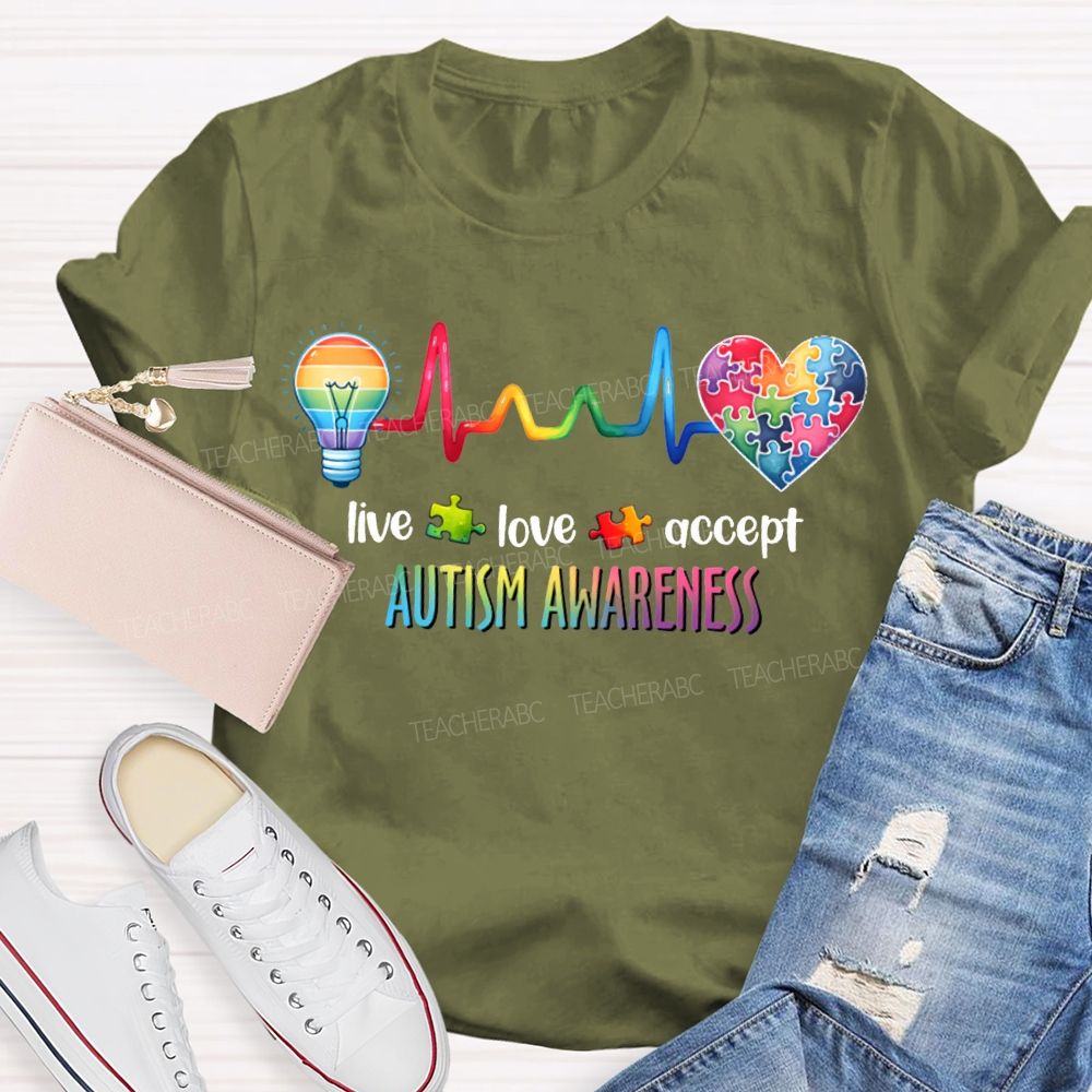 Live Love Accept Autism Awareness Teacher T-shirt