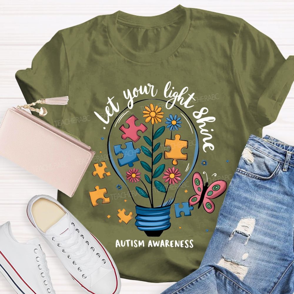Let Your Light Shine Autism Awareness Teacher T-shirt