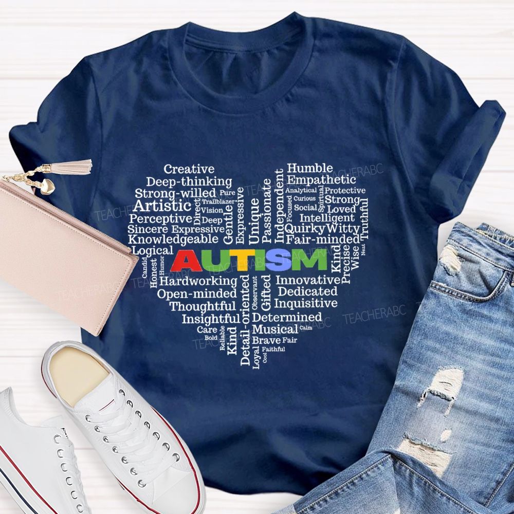 Autism Creative Humble Heart  Teacher T-shirt
