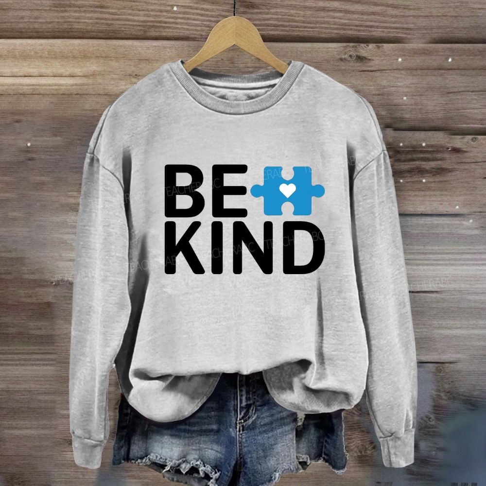 Be Kind Autism Awareness Supporter Sweatshirt
