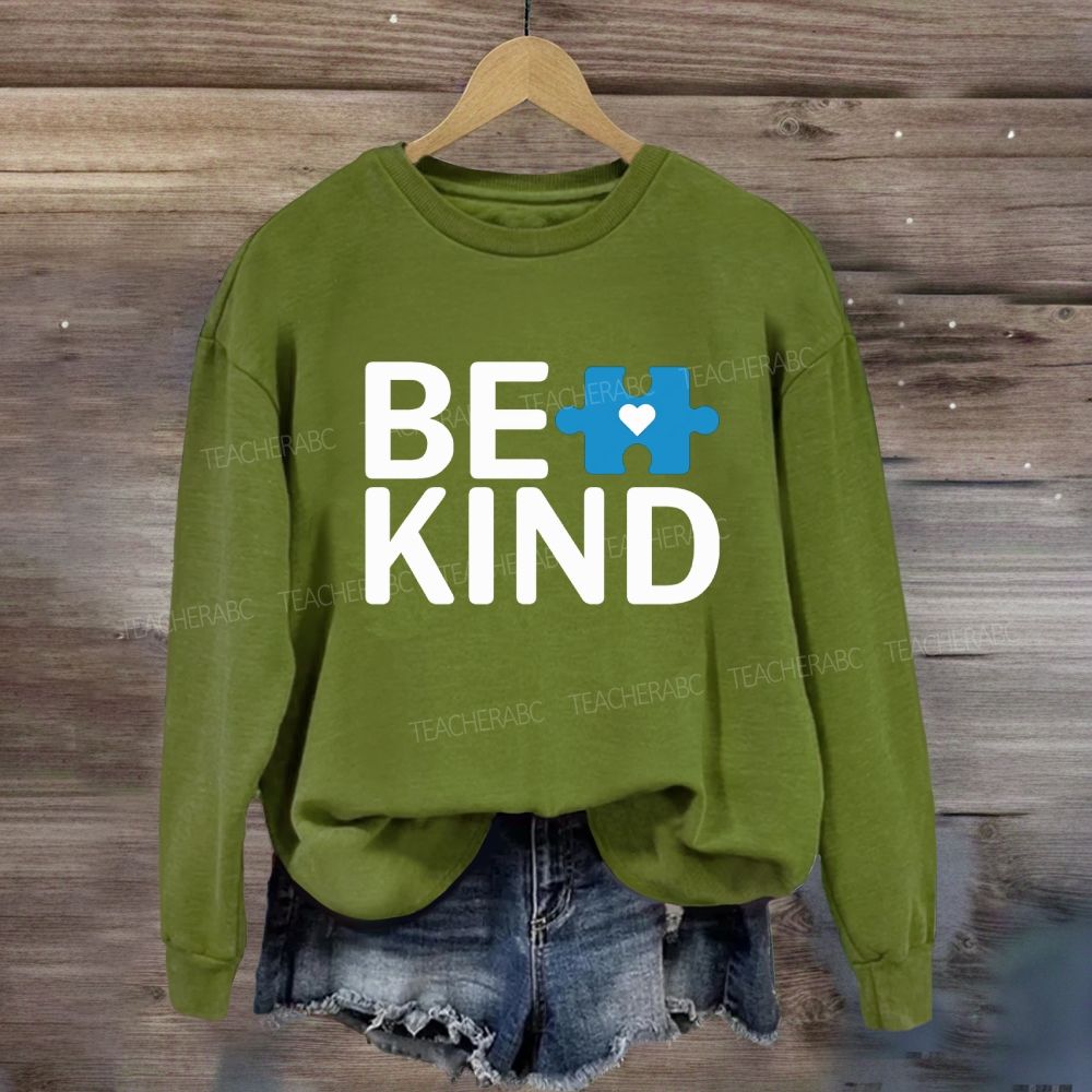 Be Kind Autism Awareness Supporter Sweatshirt