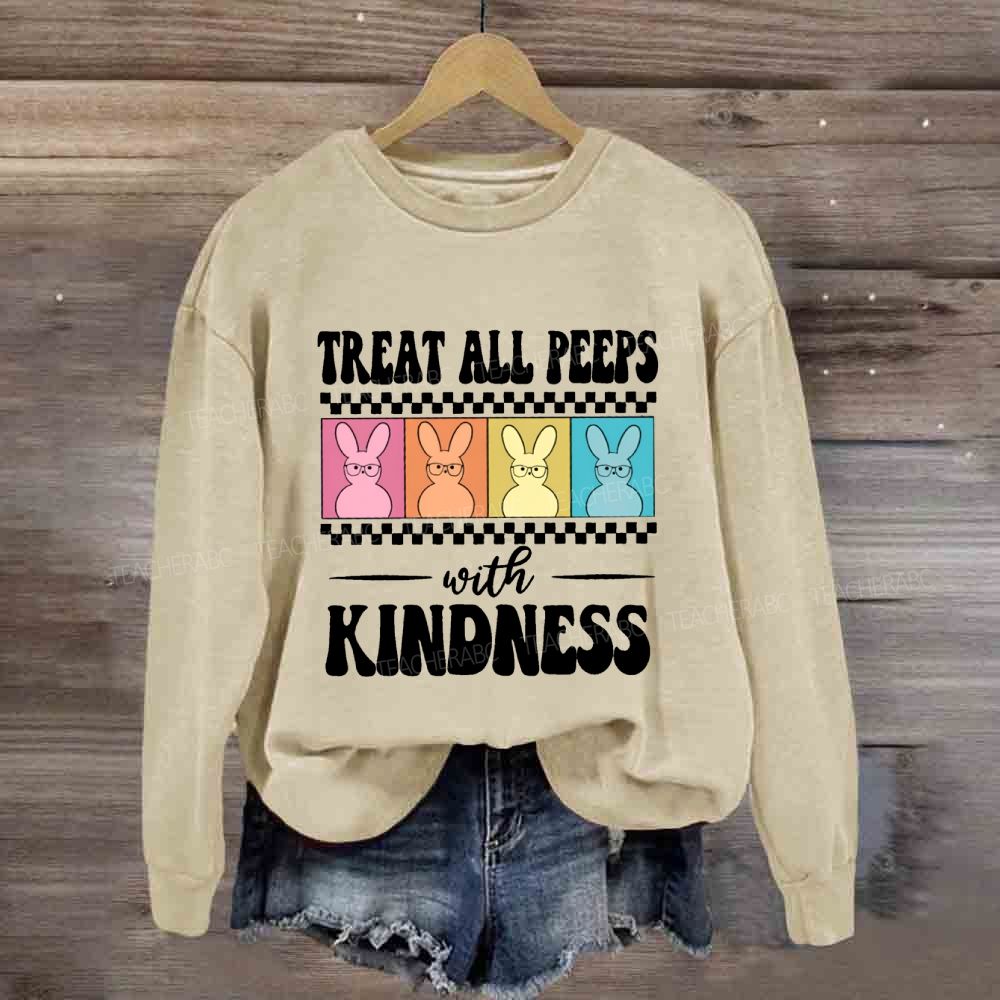 Treat All Peeps With Kindness Easter Color Bunny Sweatshirt