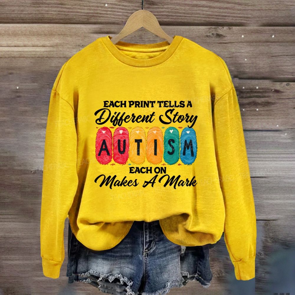 Each Print Tells A Different Story Each One Makes A Mark Teacher Sweatshirt