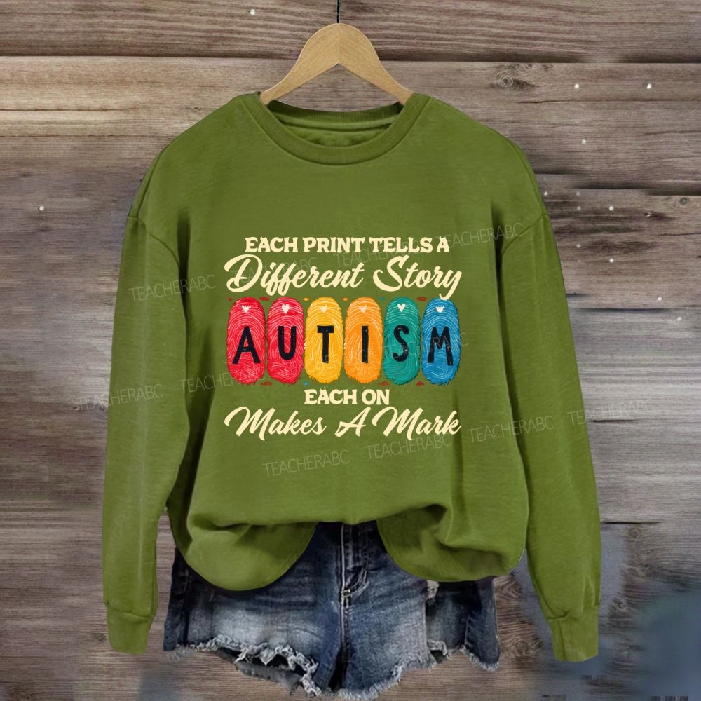 Each Print Tells A Different Story Each One Makes A Mark Teacher Sweatshirt