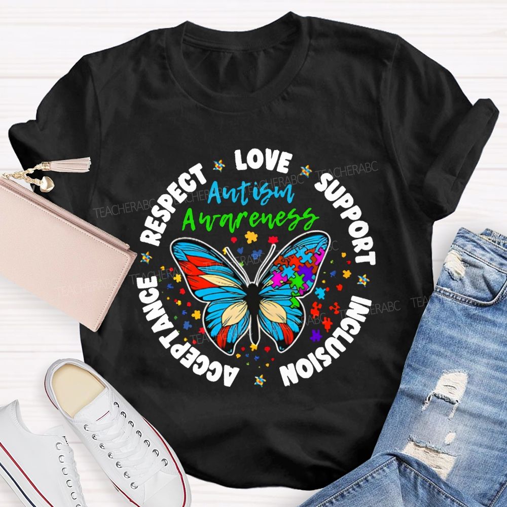 Autism Awareness Love Support Inclusion Acceptance Respect Teacher T-shirt