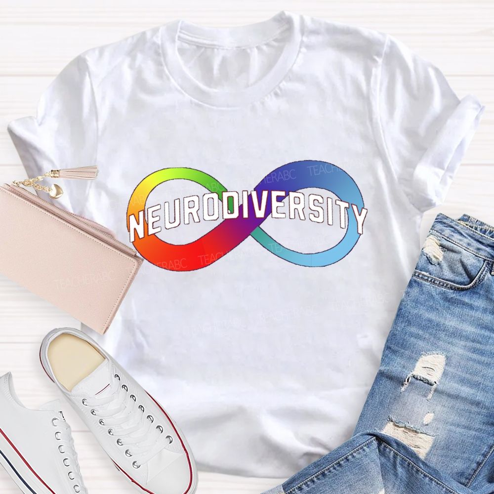Neurodiversity Colorful Infinity Symbol Teacher T-shirt