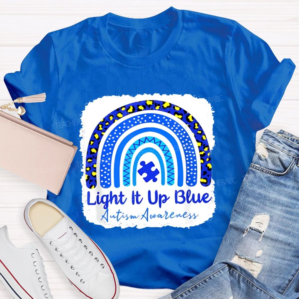 Light It Up Blue Autism Acceptance Teacher T-shirt