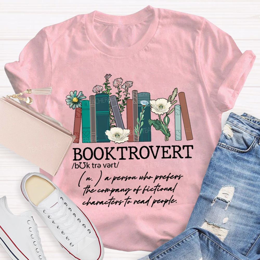 Booktrovert Book Lover Gifts And Flowers Teacher T-shirt