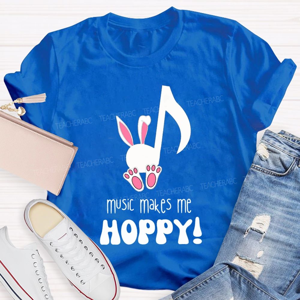 Music Makes Me Hoppy Easter Teacher T-shirt