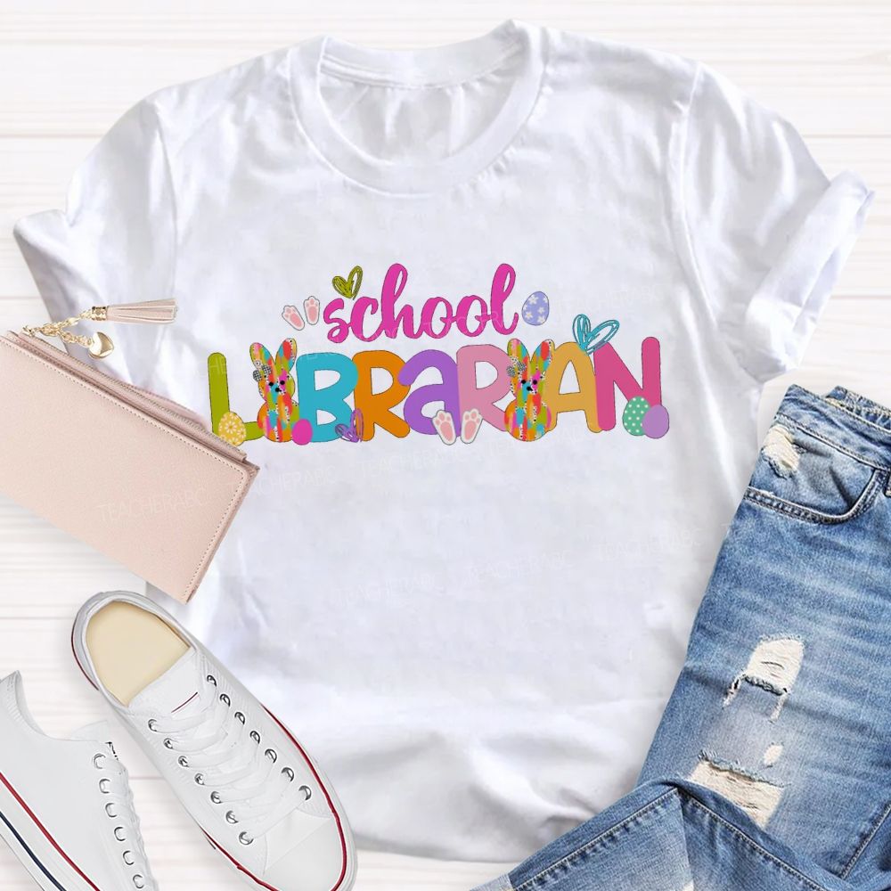 School Librarian Happy Easter Bunny T-shirt