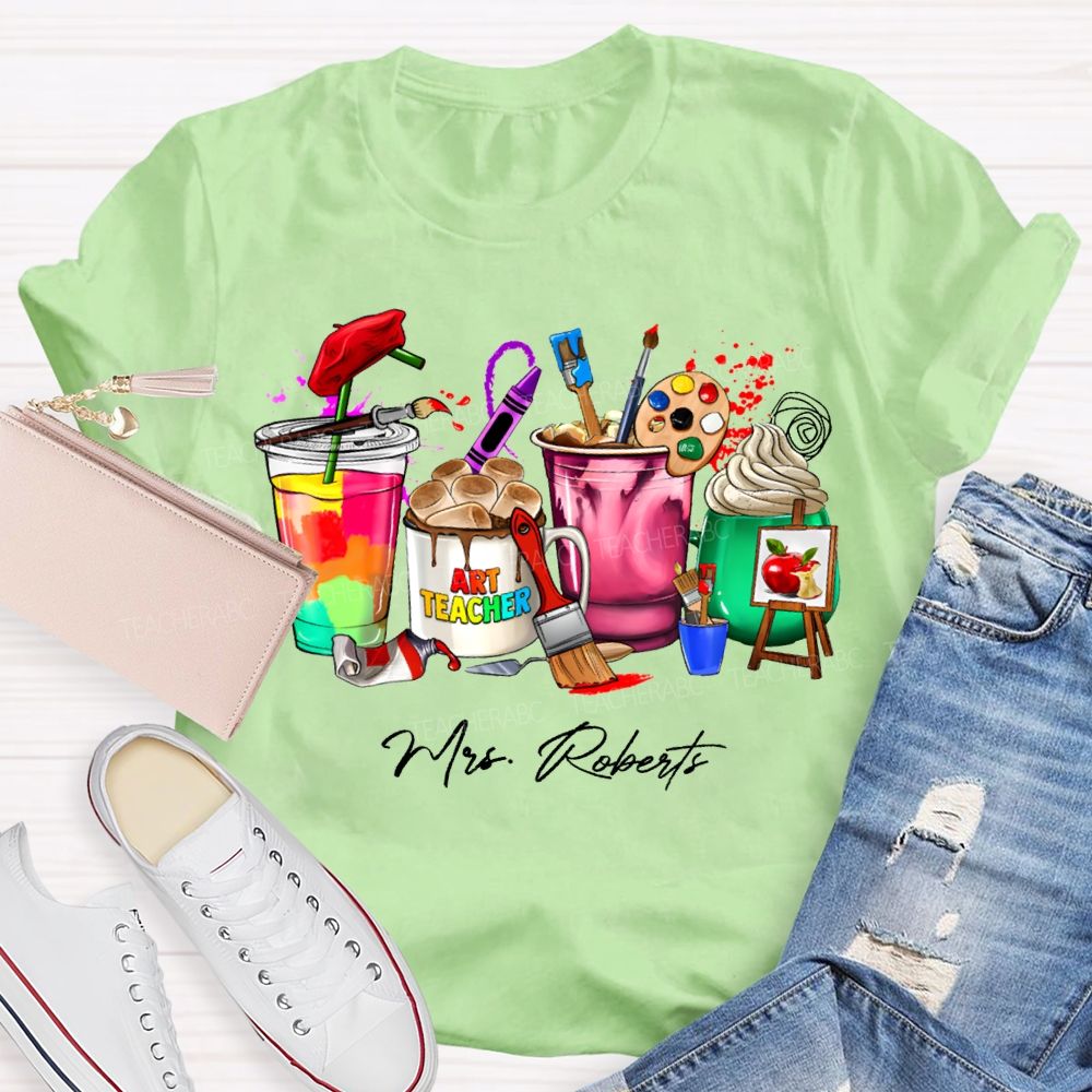 Personalized Name Art Teacher Colored Cup Printing Teacher T-shirt