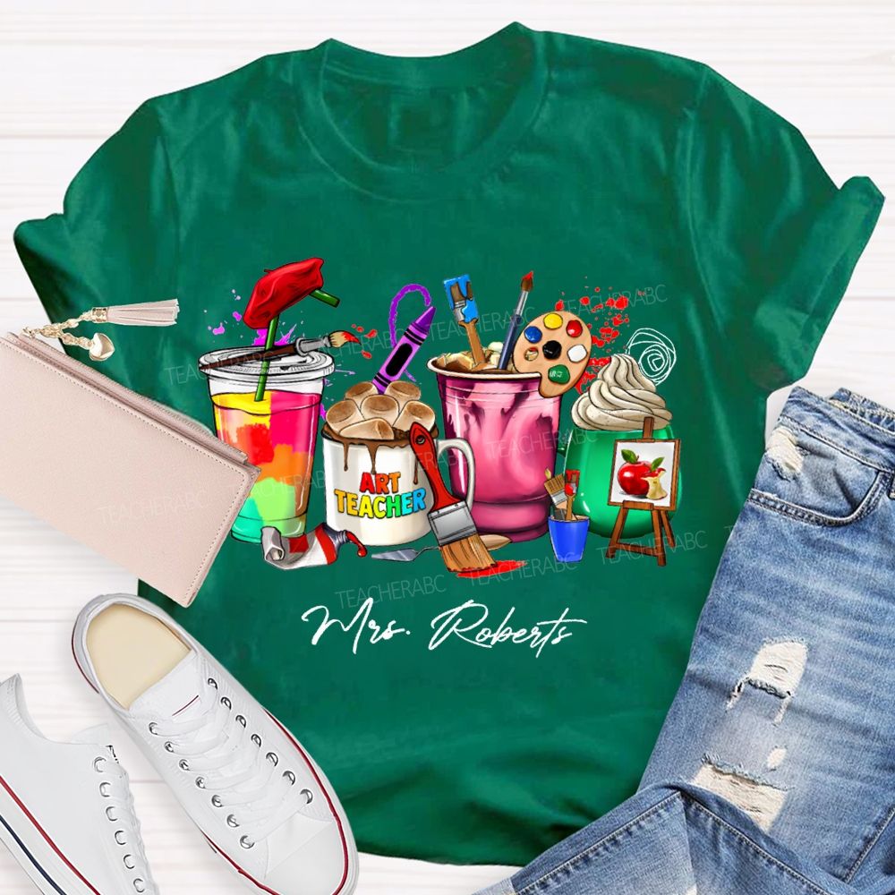 Personalized Name Art Teacher Colored Cup Printing Teacher T-shirt
