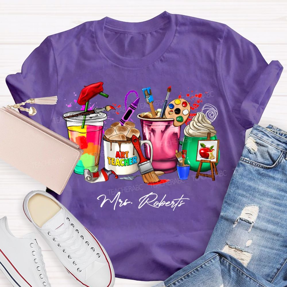 Personalized Name Art Teacher Colored Cup Printing Teacher T-shirt