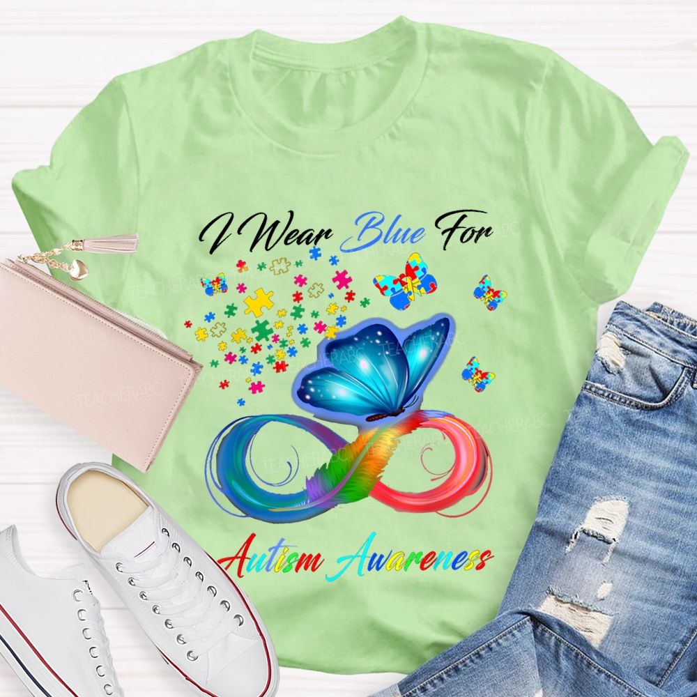 I Wear Blue For Autism Awareness Colorful Butterflies Teacher T-shirt