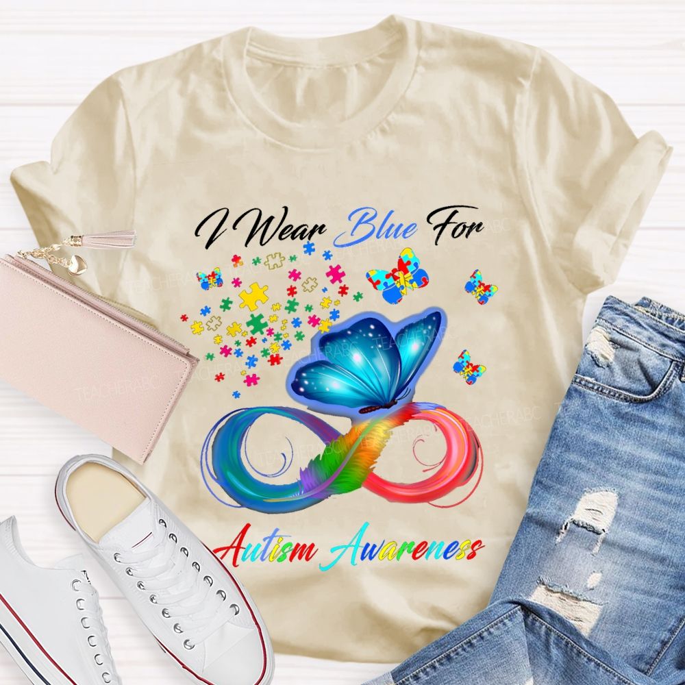 I Wear Blue For Autism Awareness Colorful Butterflies Teacher T-shirt
