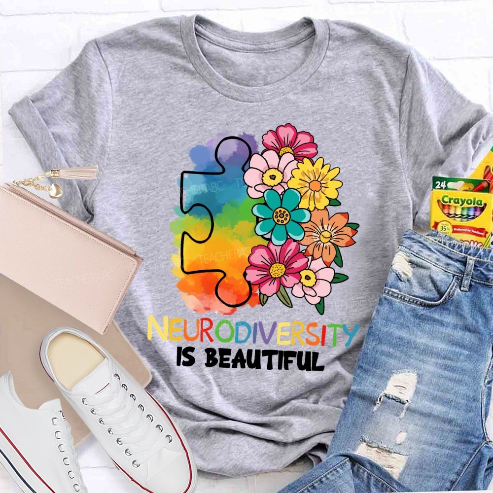 Neurodiversity Is Beautiful  Floral Teacher T-shirt