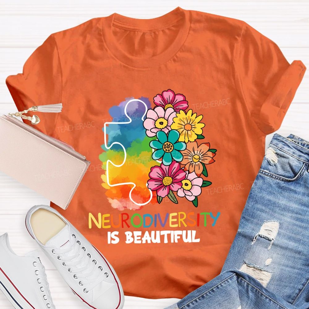 Neurodiversity Is Beautiful  Floral Teacher T-shirt