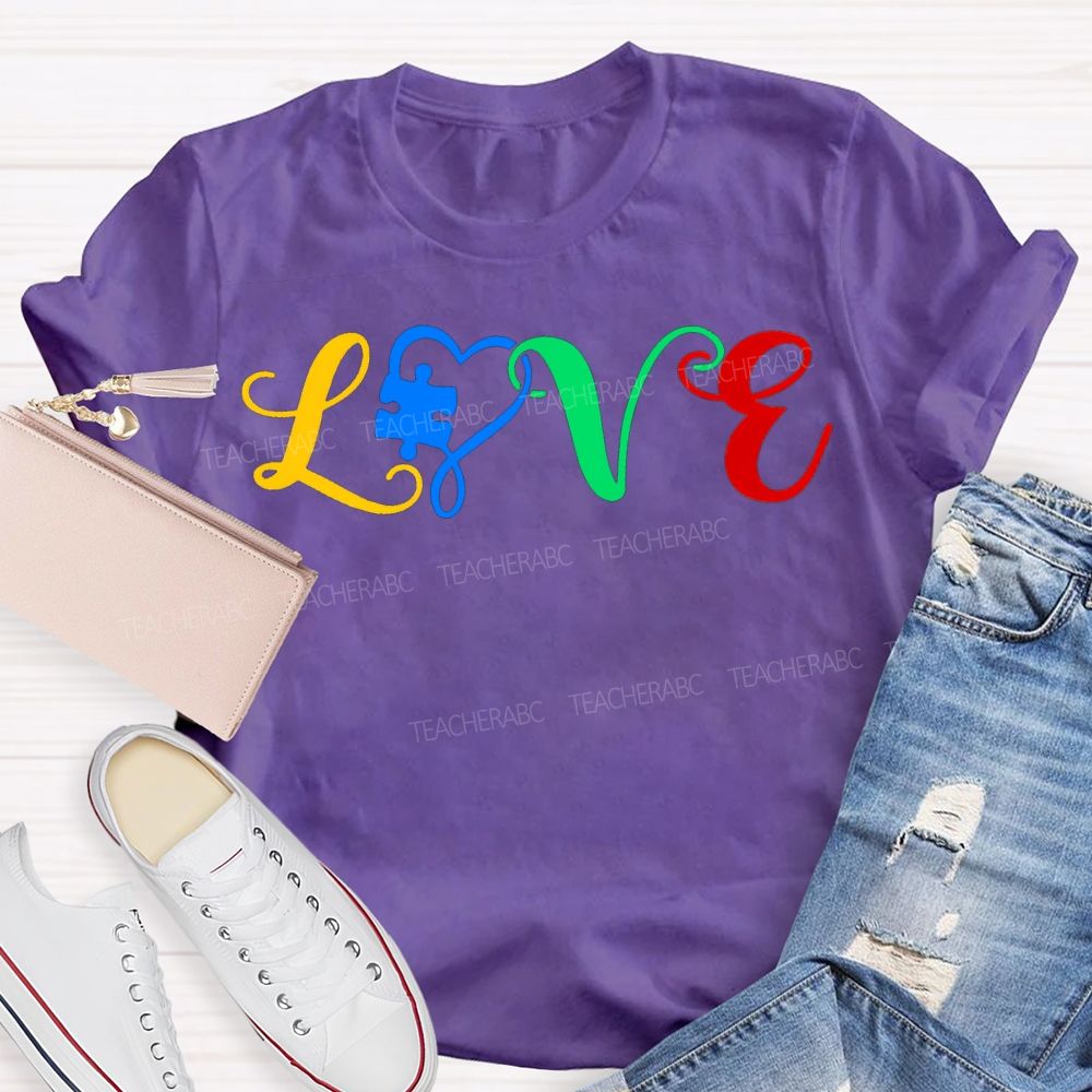 Love Autism Awareness Special Education Teacher T-shirt