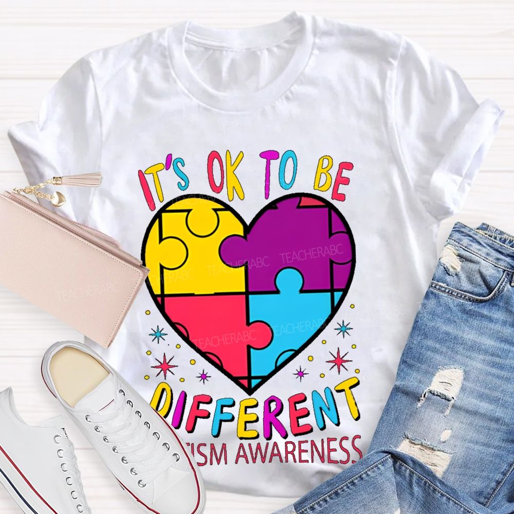 It's Ok To Be Different Autism Awareness Puzzle Piece Teacher T-shirt