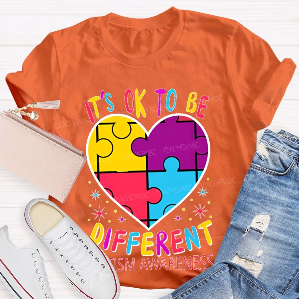 It's Ok To Be Different Autism Awareness Puzzle Piece Teacher T-shirt