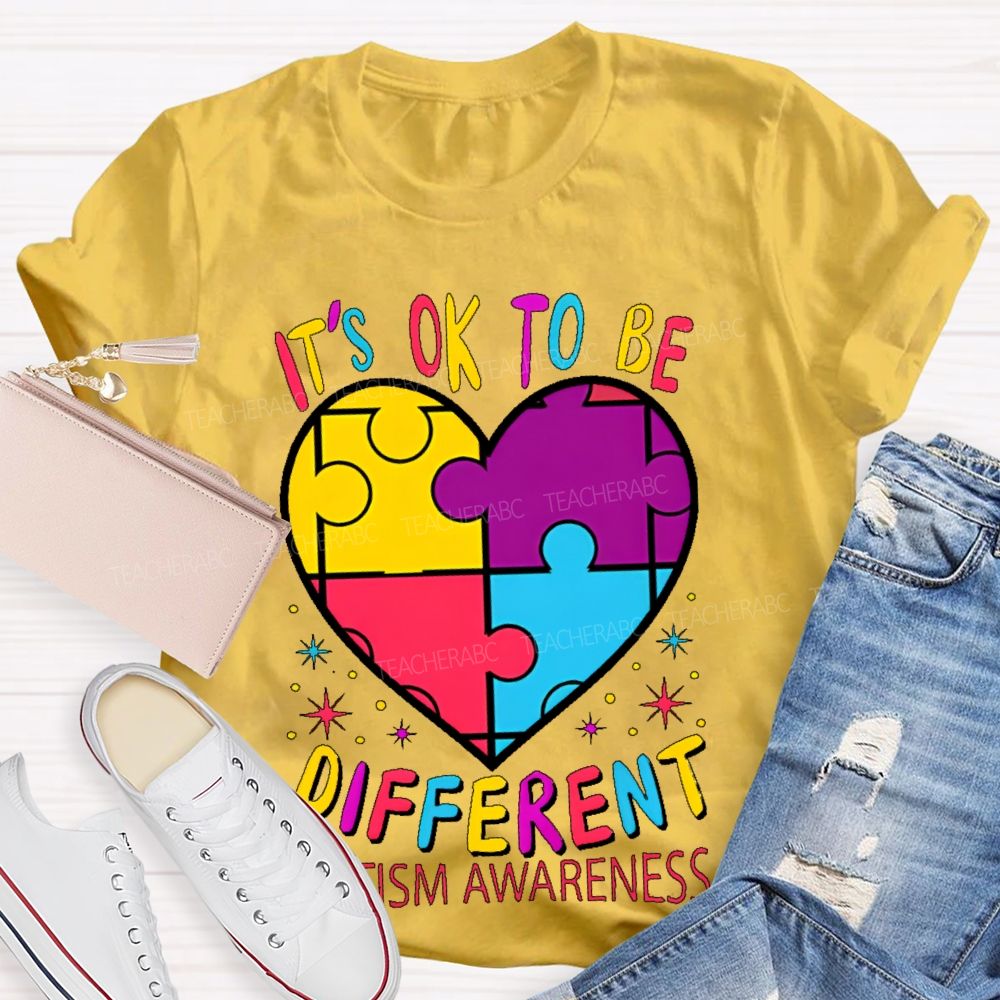 It's Ok To Be Different Autism Awareness Puzzle Piece Teacher T-shirt